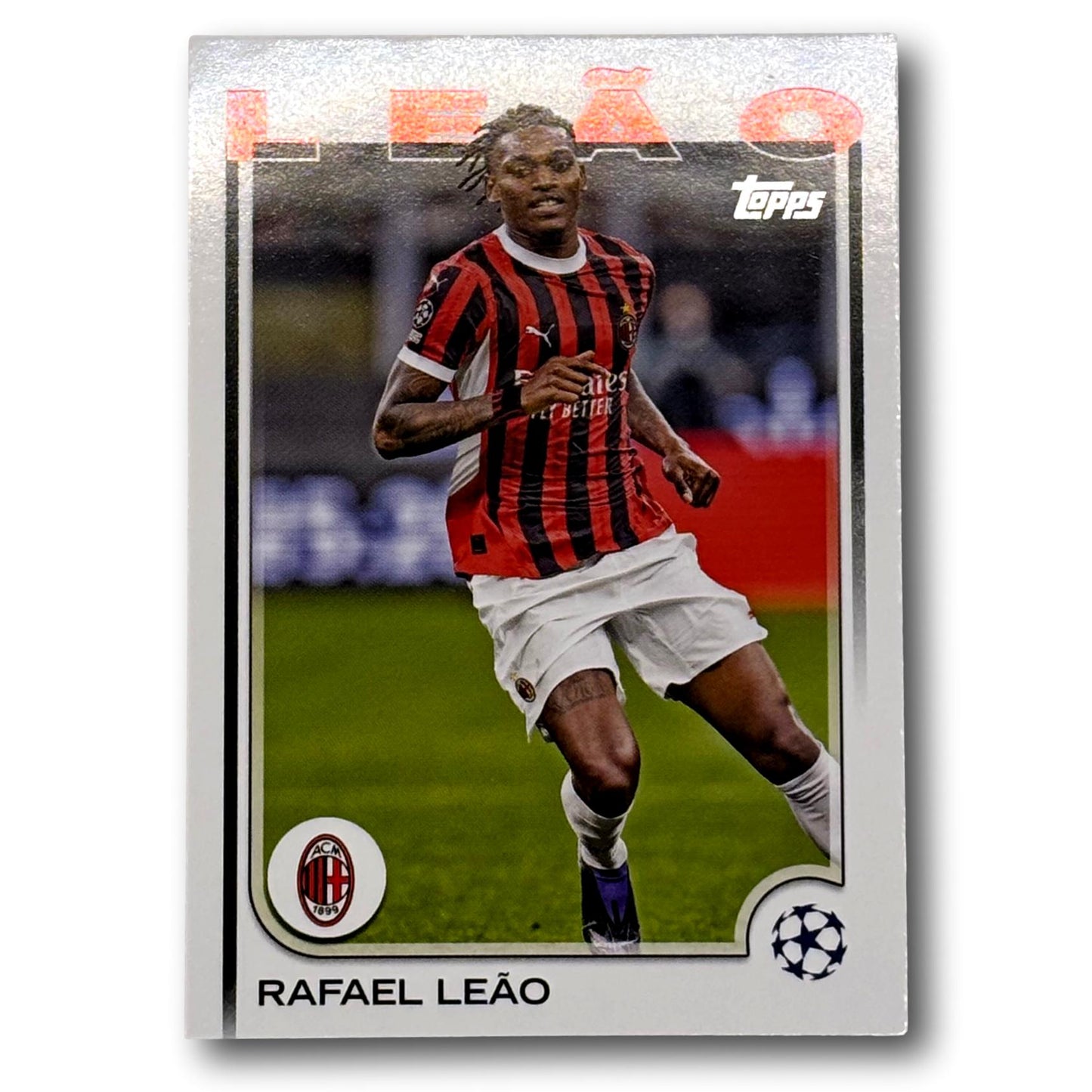 Topps UEFA Club Competition 2024/25 - Rafael Leão