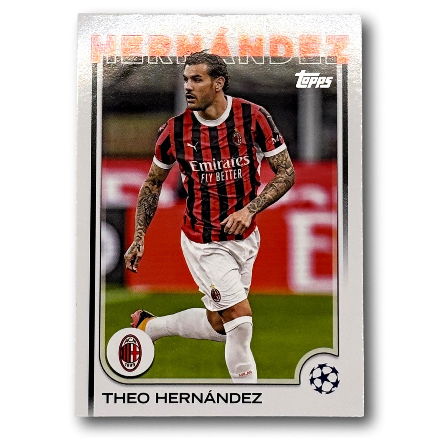 Topps UEFA Club Competition 2024/25 - Theo Hernández