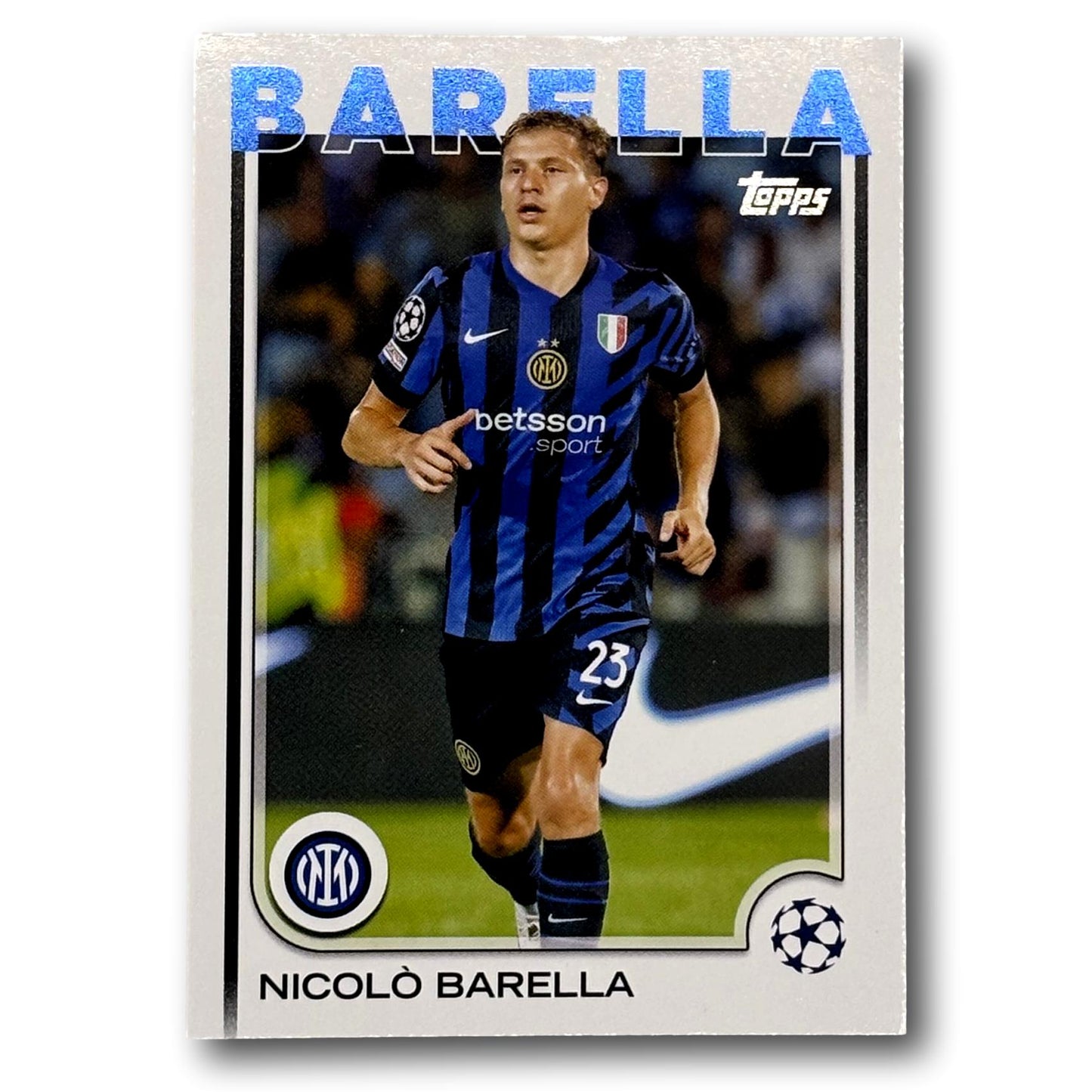 Topps Compétitions de clubs de l'UEFA 2024/25 - Nicolò Barella