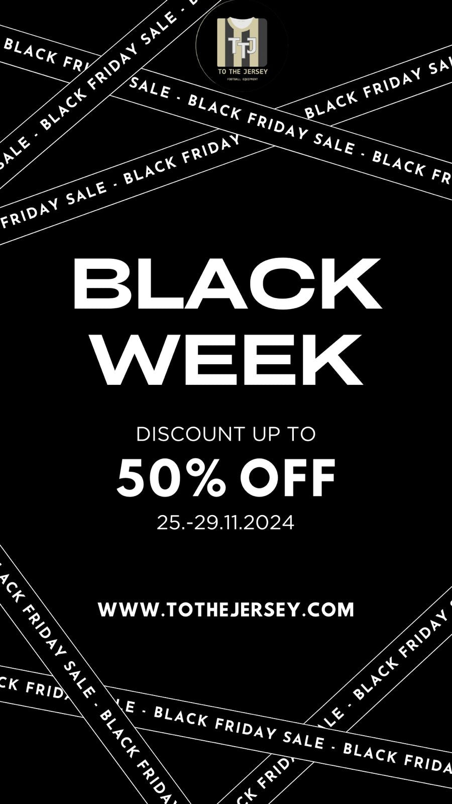 🔥 Black Week bei ToTheJersey – 20-50% Rabatt auf ALLES! 🔥