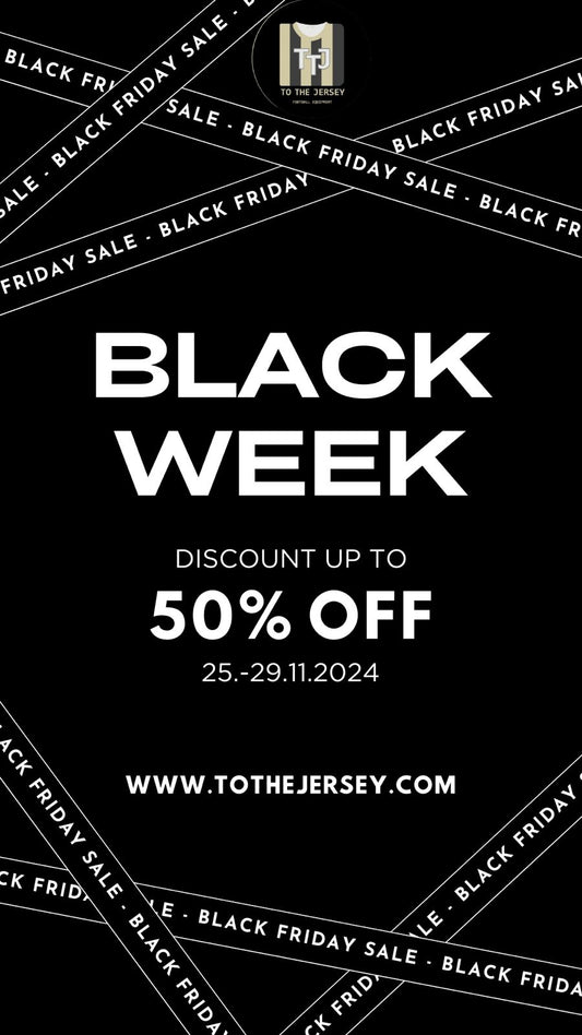 🔥 Black Week bei ToTheJersey – 20-50% Rabatt auf ALLES! 🔥