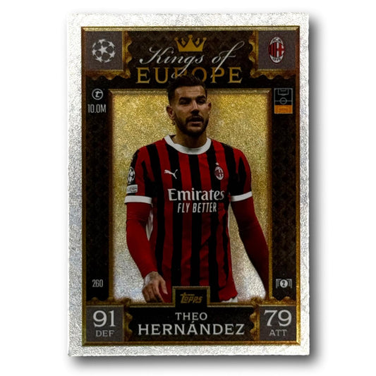 Topps Match Attax 2024/25 - Kings of Europe - Theo Hernández