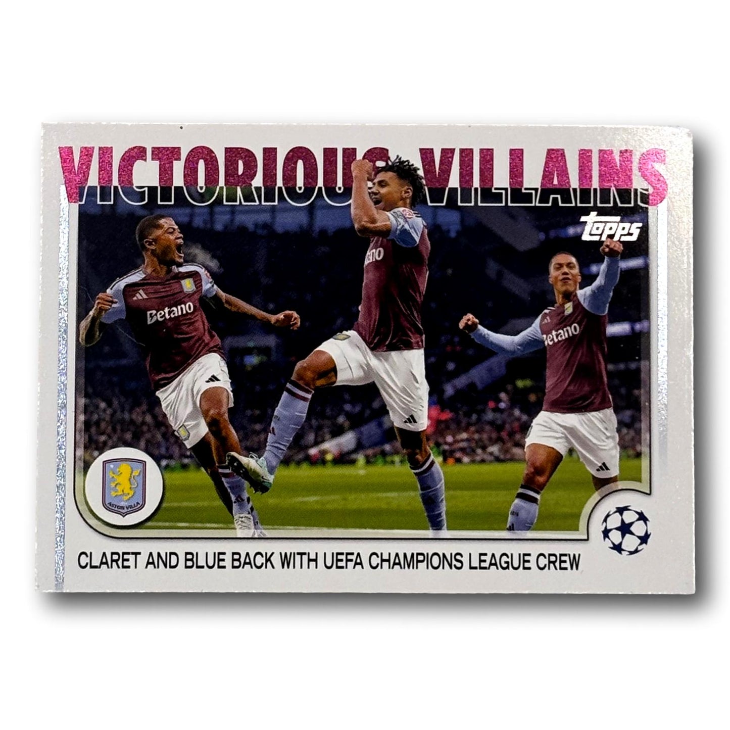 Topps UEFA Club Competition 2024/25 - Victorious Villains - Aston Villa