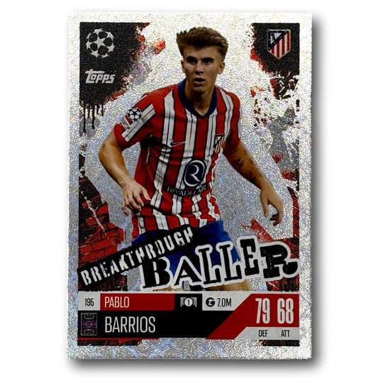 Topps Match Attax 2024/25 - Breakthrough Baller - Pablo Barrios